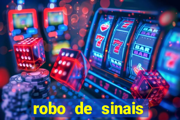 robo de sinais fortune tiger